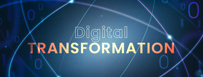 Digital Transformation