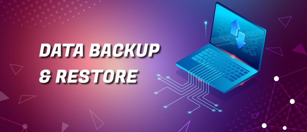 Backup & Restore Dữ Liệu